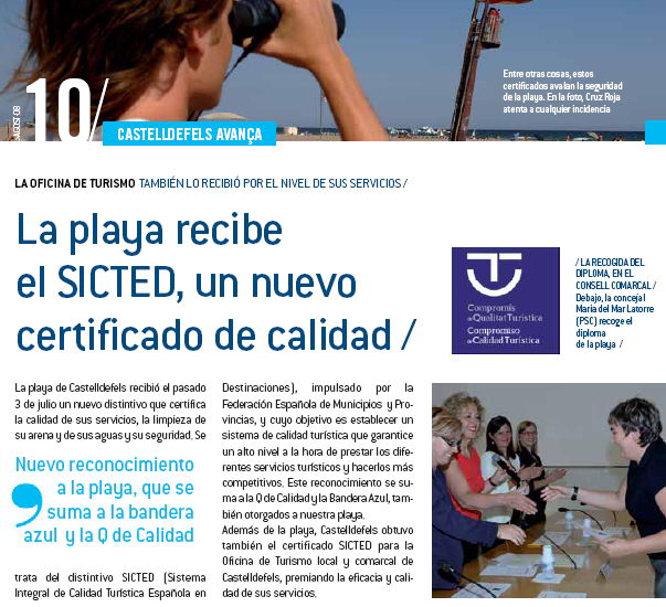 Notícia publicada al número d'agost de 2008 a la revista El Castell sobre el certificat de qualitat SICTED que ha rebut la platja de Castelldefels